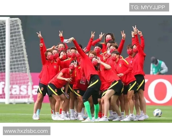 中国女足迎战荷兰女足力争突破展现拼搏精神与团队合作的精彩对决